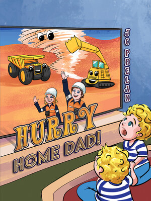 cover image of Hurry Home Dad!